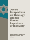 Image for Jewish perspectives on theology and the human experience of disability
