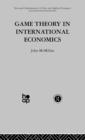 Image for Game Theory in International Economics