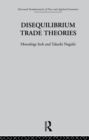Image for Disequilibrium Trade Theories