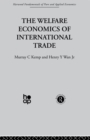 Image for The welfare economics of international trade : 3