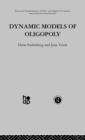 Image for Dynamic models of oligopoly
