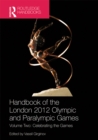 Image for Handbook of the London 2012 Olympic and Paralympic Games.: (Celebrating the games) : Volume two,