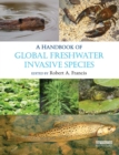 Image for A Handbook of Global Freshwater Invasive Species