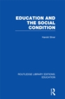 Image for Education and the social condition