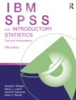 Image for IBM SPSS for introductory statistics: use and interpretation