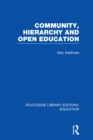 Image for Community, hierarchy and open education