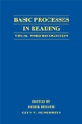 Image for Basic Processes in Reading: Visual Word Recognition