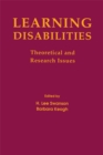 Image for Learning disabilities: theoretical and research issues