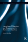 Image for Narratives of migration and displacement in Dominican literature
