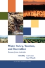 Image for Water policy, tourism, and recreation: lessons from Australia