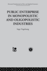 Image for Public enterprise in monopolistic and oligopolistic industries