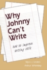Image for Why Johnny Can&#39;t Write: How to Improve Writing Skills