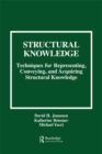 Image for Structural Knowledge: Techniques for Representing, Conveying, and Acquiring Structural Knowledge