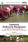 Image for Community biodiversity management: promoting resilience and the conservation of plant genetic resources