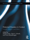 Image for Historical Disasters in Context: Science, Religion, and Politics