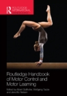 Image for Routledge handbook of motor control and motor learning