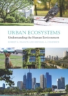 Image for Urban Ecosystems: Understanding the Human Environment