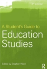 Image for A student&#39;s guide to education studies