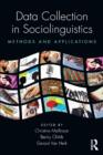 Image for Data collection in sociolinguistics: methods and applications