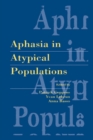 Image for Aphasia in Atypical Populations