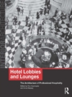 Image for Hotel lobbies and lounges: the architecture of professional hospitality