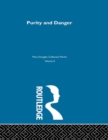 Image for Purity and Danger: An Analysis of Concepts of Pollution and Taboo