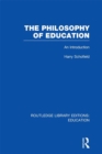 Image for The philosophy of education: an introduction