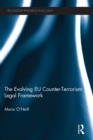 Image for The Evolving EU Counter-Terrorism Legal Framework