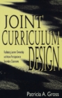 Image for Joint curriculum design: facilitating learner ownership and active participation in secondary classrooms