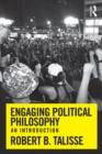 Image for Engaging political philosophy: an introduction