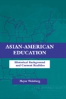 Image for Asian-american Education: Historical Background and Current Realities : 0
