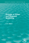Image for Entropy in urban and regional modelling