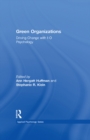 Image for Green organizations: driving change with IO psychology