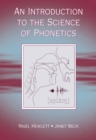 Image for An introduction to the science of phonetics