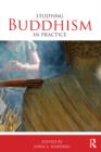 Image for Studying Buddhism in Practice