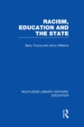 Image for Racism, education and the state