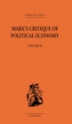 Image for Marx&#39;s critique of political economy: intellectual sources and evolution