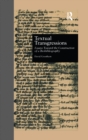 Image for Textual Transgressions: Essays Toward the Construction of a Biobibliography