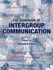 Image for The handbook of intergroup communication