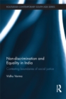 Image for Non-Discrimination and Equality in India: Contesting Boundaries of Social Justice