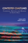 Image for Contested coastlines: fisherfolk, nations, and borders in South Asia