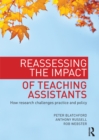 Image for Challenging the role of the teaching assistant: reassessing practice and questioning policy