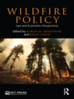 Image for Wildfire policy: law and economics perspectives