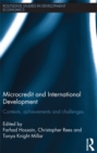 Image for Microcredit and International Development: Contexts, Achievements and Challenges