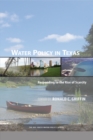 Image for Water policy in Texas: responding to the rise in scarcity
