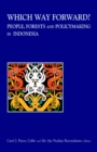 Image for Which way forward: people, forests, and policymaking in Indonesia