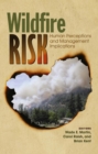 Image for Wildfire Risk: Human Perceptions and Management Implications