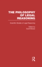Image for Scientific models of legal reasoning: economics, artificial intelligence, and the physical sciences
