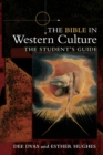Image for The Bible in Western culture: the student&#39;s guide
