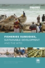 Image for Fisheries Subsidies, Sustainable Development, and the WTO